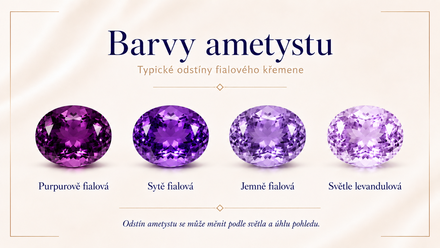 Barvy ametystu od světle levandulové přes jemně fialovou a sytě fialovou až po purpurově fialovou