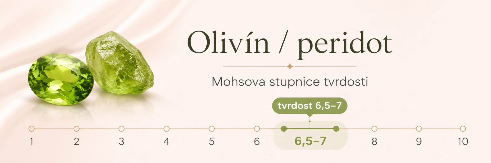 Tvrdost olivínu neboli peridotu na Mohsově stupnici tvrdosti
