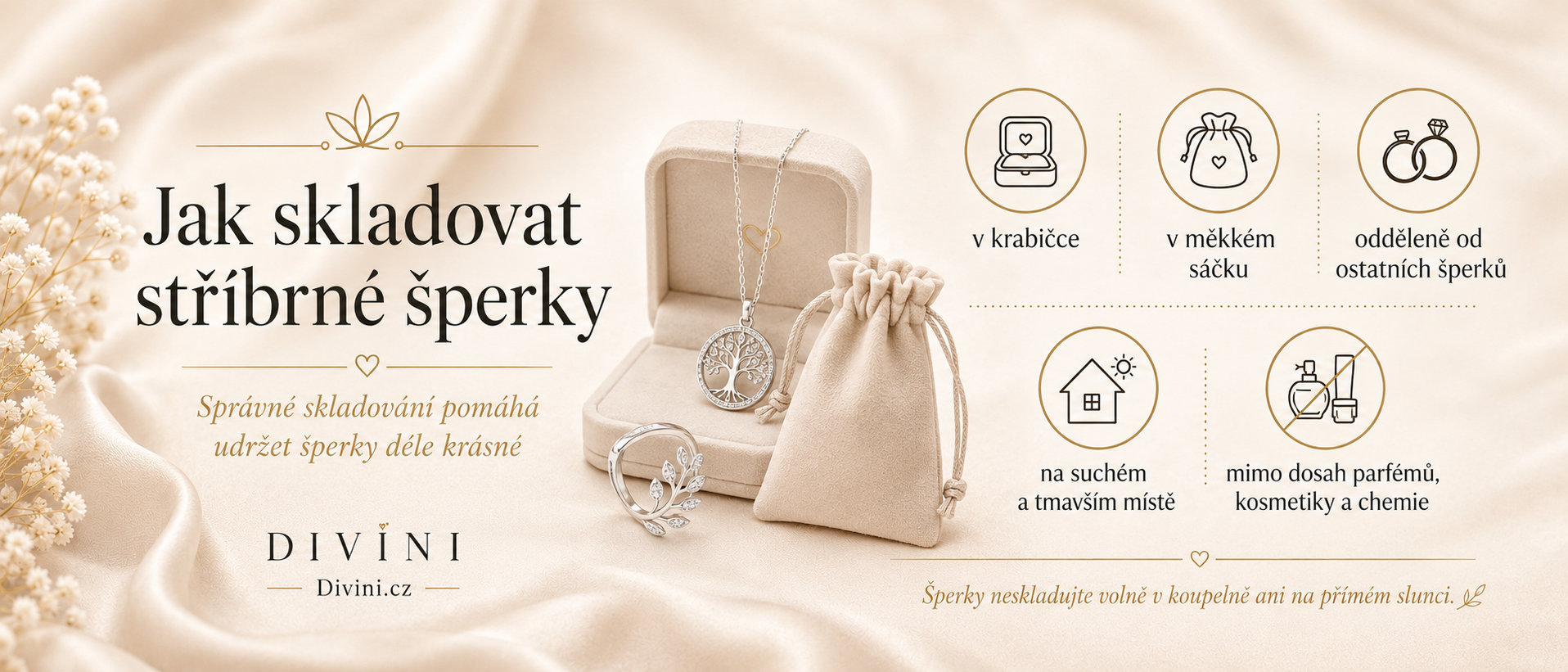 Jak skladovat stříbrné šperky v krabičce, měkkém sáčku a odděleně od ostatních šperků na suchém místě