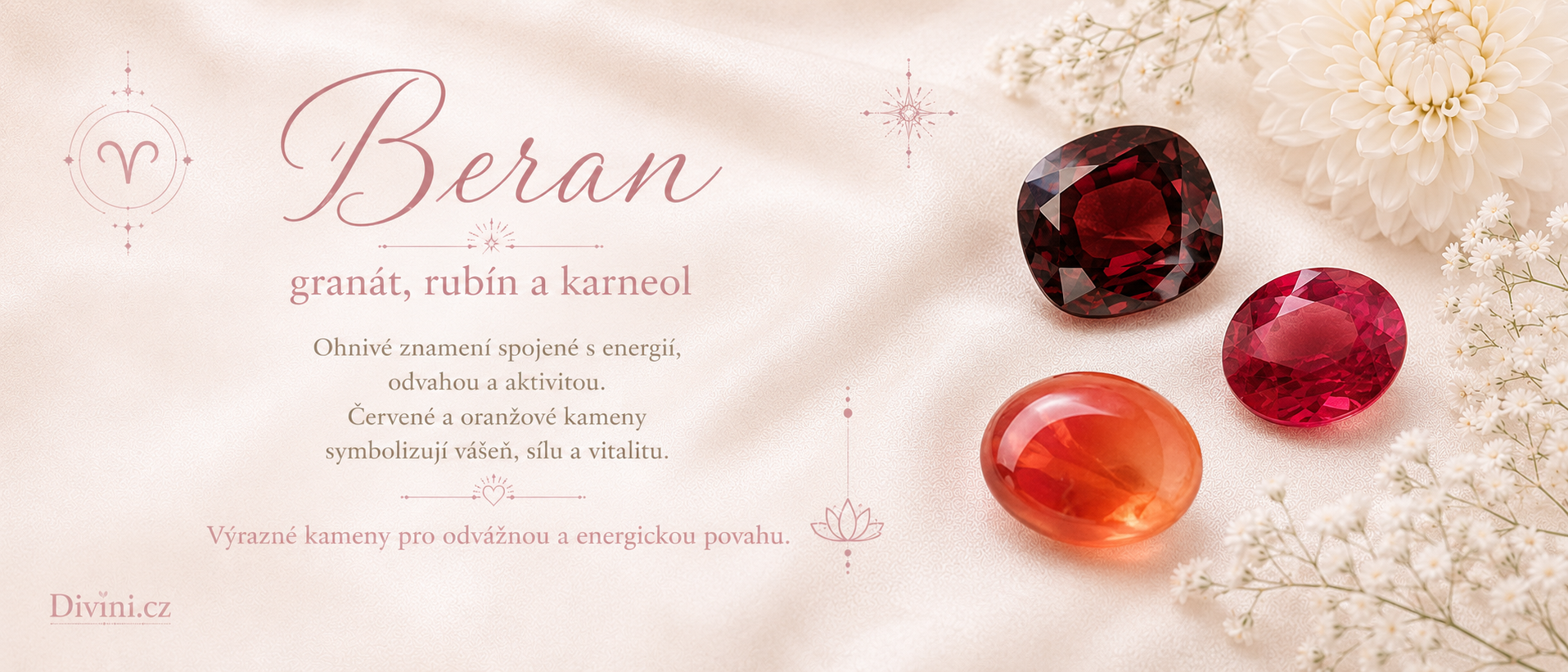 Beran a jeho kameny – granát, rubín a karneol