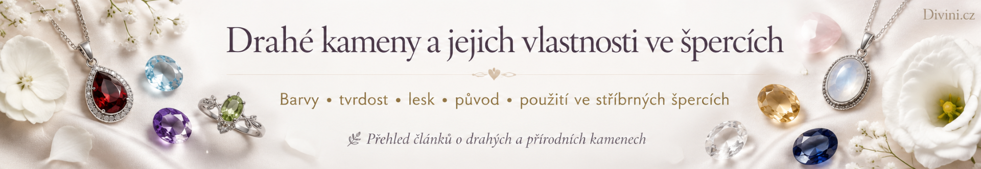 Drahé kameny ve špercích podle barvy tvrdosti původu a použití